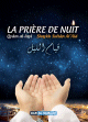 La priere de nuit (Qyam Al-Layl)