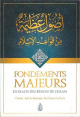 Fondements majeurs - Extrait des règles de l'Islam Fondements majeurs - Extrait des regles de l'Islam