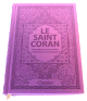 Le Saint Coran - Francais - arabe - Transcription (phonetique) - Edition de luxe (Couverture en cuir mauve-violet)