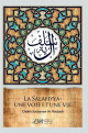 La Salafiyya : une voie et une vie