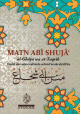 Matn Abi Shuja' Al-Ghaya wa At-Taqrib (Traite des actes cultuels selon l'ecole Shafi'ite)
