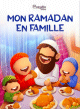 Mon Ramadan en famille