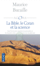 La Bible, Le Coran et la Science