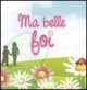 Chants "Ma belle foi" (CD en francais) Version avec music