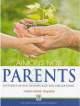 Aimons nos parents - Histoires de nos devoirs et nos obligations