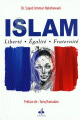 Islam : Liberte-Egalite-Fraternite