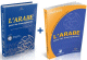 Methode L'arabe pour les francophones - 2 Livres grand format couleur + 2 CD (audio et MP3) 3 Niveaux : Debutant - Intermediaire - Avance