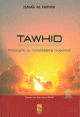 Tawhid philosophie du monotheisme musulman