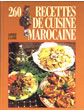 260 Recettes de Cuisine Marocaine